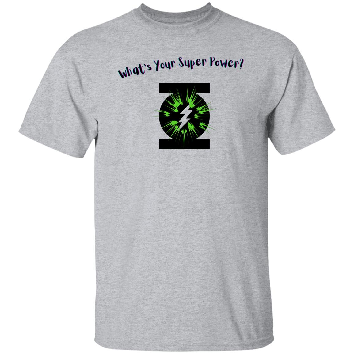 What's Your Power Cotton Super Tee