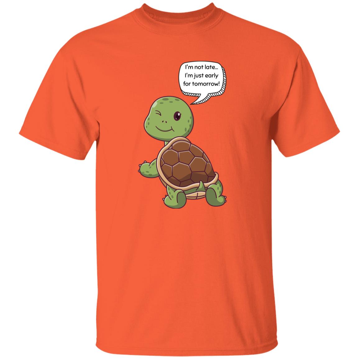 Youth: Cute Turtle "I'm Not Late. . . I'm Early For Tomorrow! ! ! Unisex T-Shirt